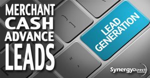 How To Generate Merchant Cash Advance Leads