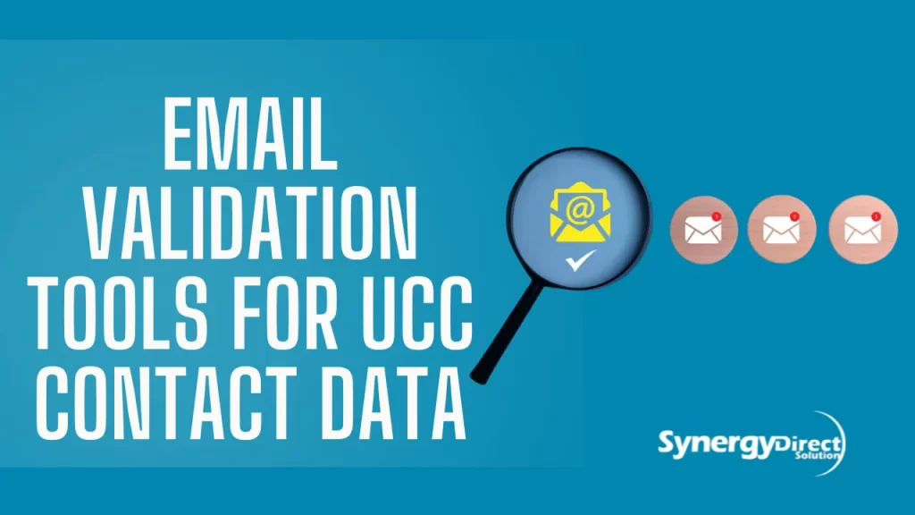 Email Validation Tools for UCC Contact Data​