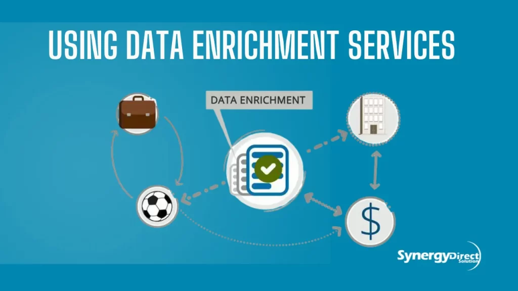 Using Data Enrichment Services