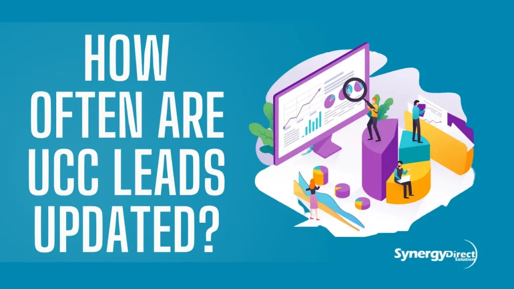 How Often Are UCC Leads Updated