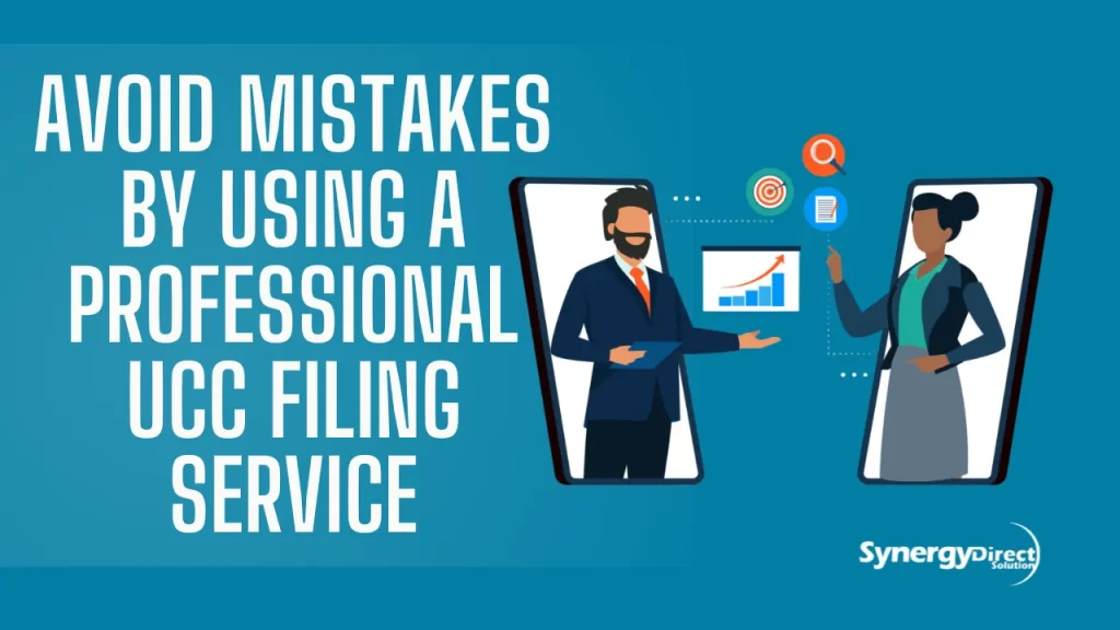 Avoid mistakes by using a professional UCC filing service