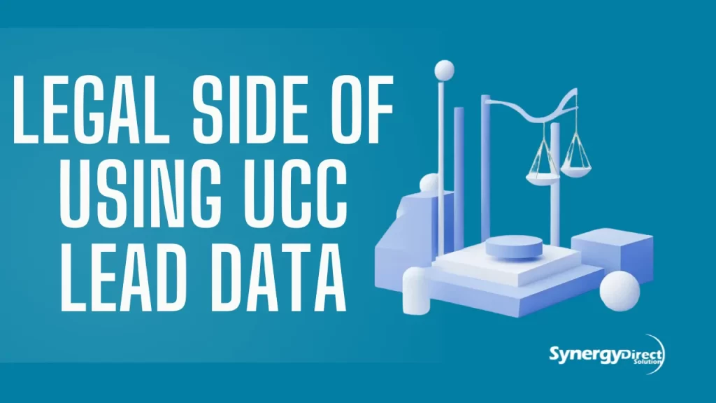 Legal Side of Using UCC Lead Data