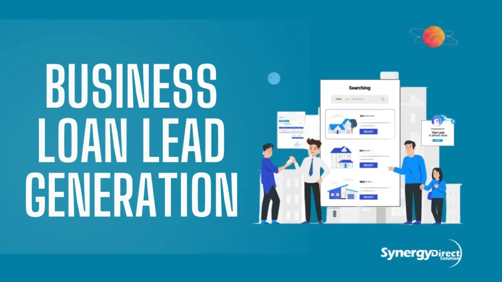What is a Business Loan Lead