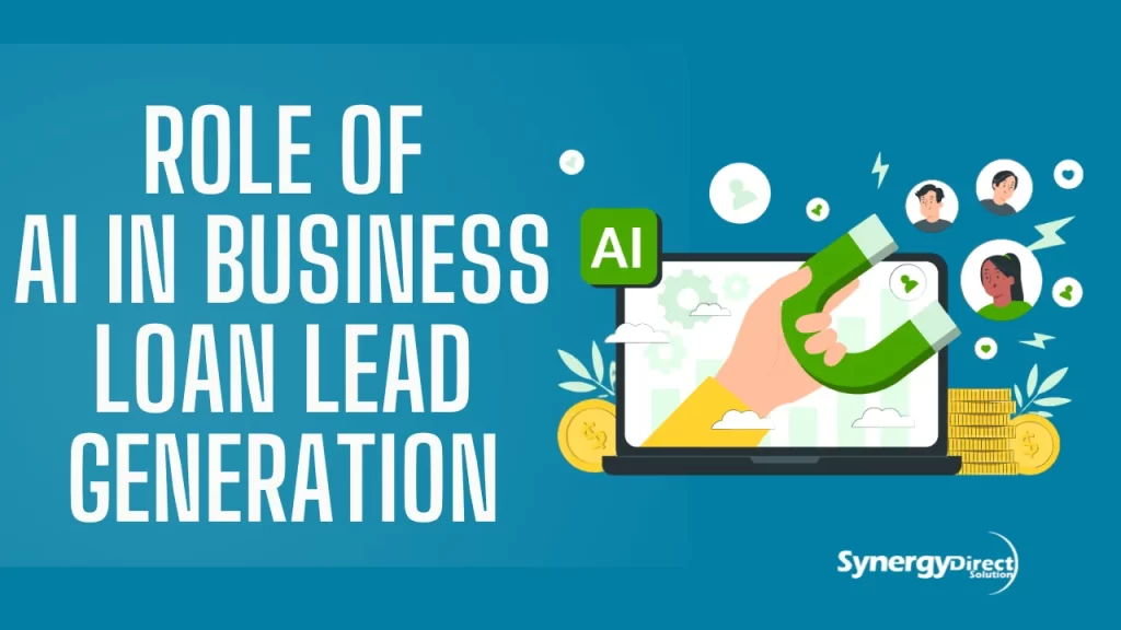 Role of AI in Business Loan Lead Generation