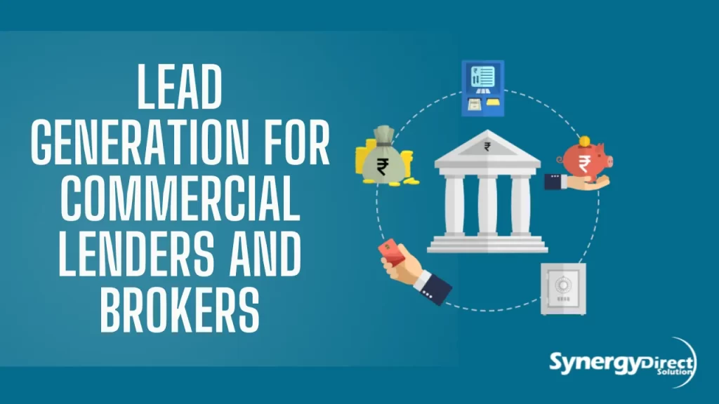 Lead Generation for Commercial Lenders and Brokers​