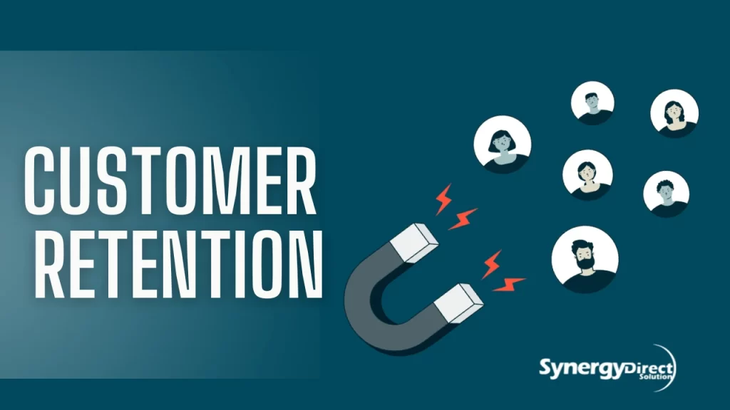 Customer Retention