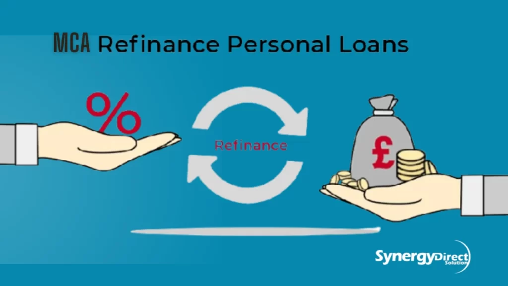 MCA Refinancing