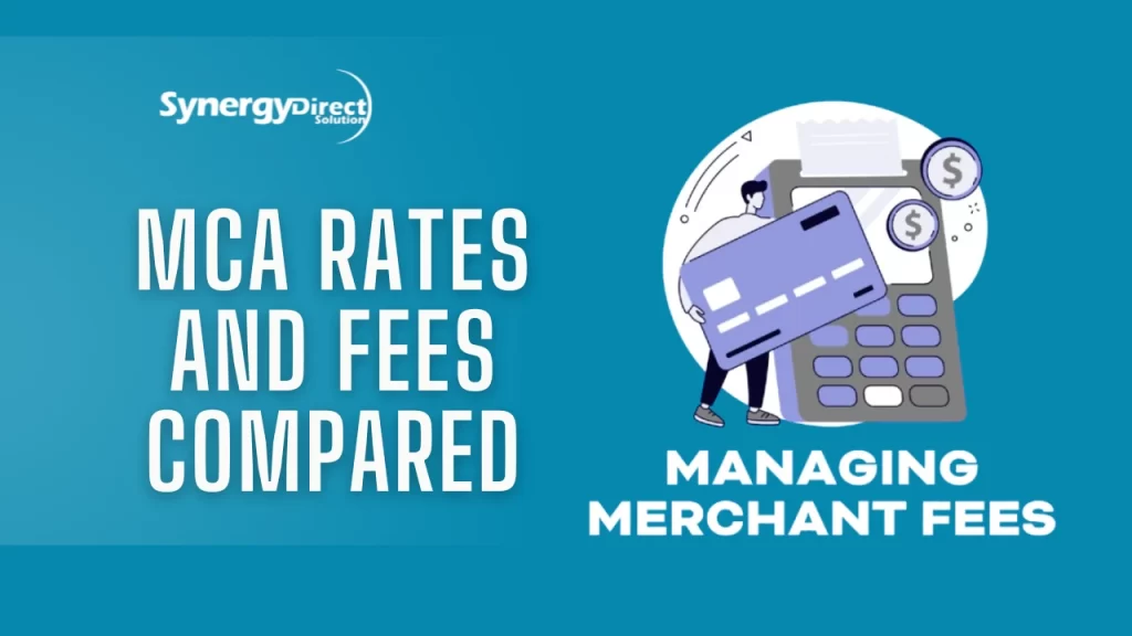 MCA Rates and Fees 

