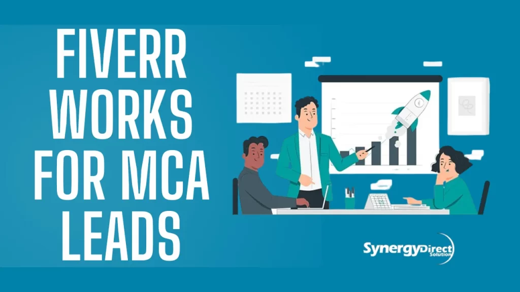 Fiverr Works for MCA Leads